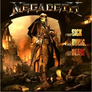 megadeth-the-sick-the-dying-and-the-dead