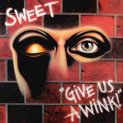 sweet-give-us-a-wink-1